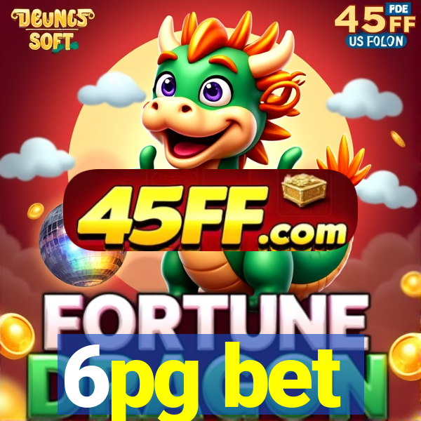 6pg bet